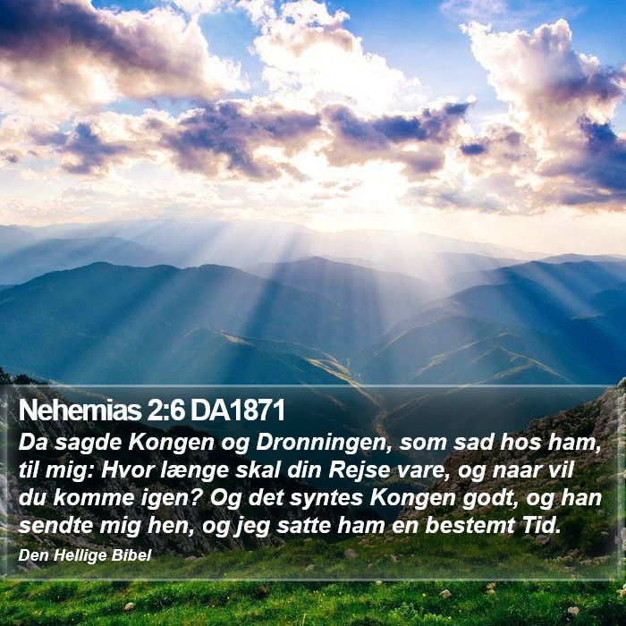 Nehemias 2:6 DA1871 Bible Study
