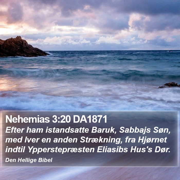 Nehemias 3:20 DA1871 Bible Study