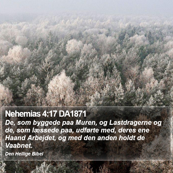 Nehemias 4:17 DA1871 Bible Study