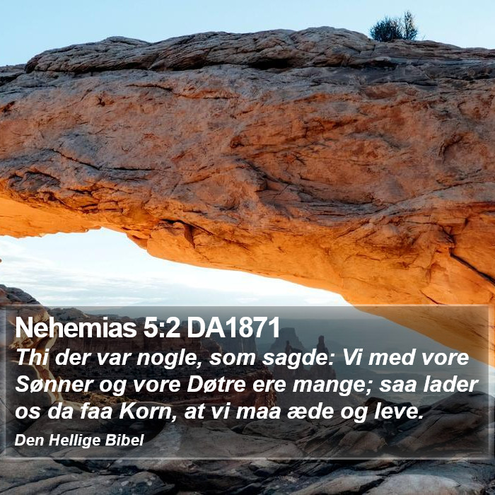 Nehemias 5:2 DA1871 Bible Study