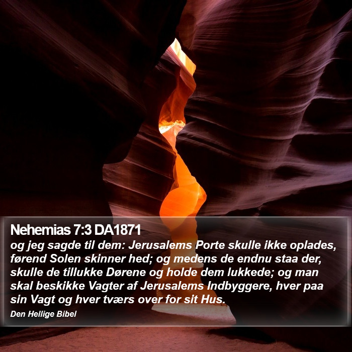 Nehemias 7:3 DA1871 Bible Study