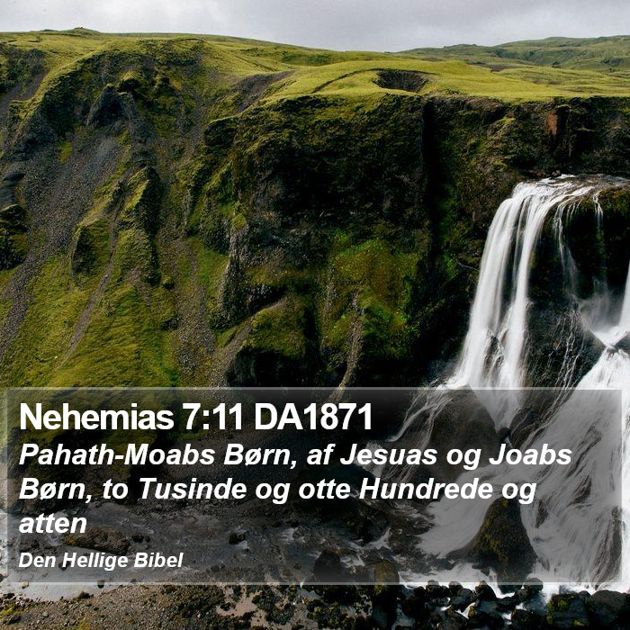 Nehemias 7:11 DA1871 Bible Study
