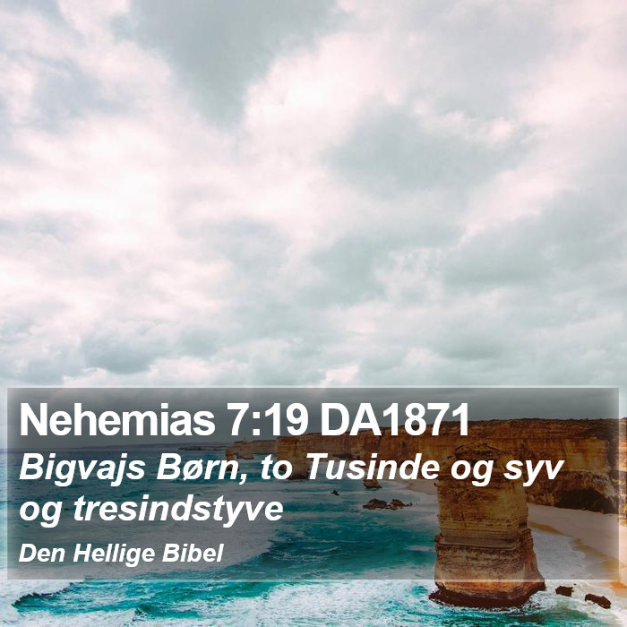 Nehemias 7:19 DA1871 Bible Study