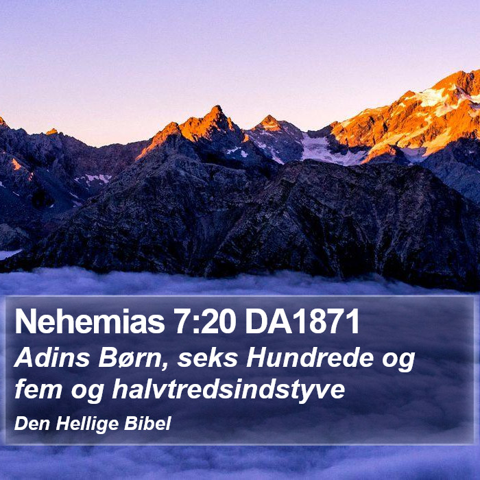 Nehemias 7:20 DA1871 Bible Study