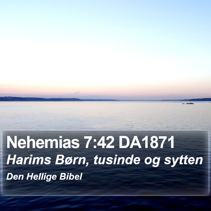 Nehemias 7:42 DA1871 Bible Study