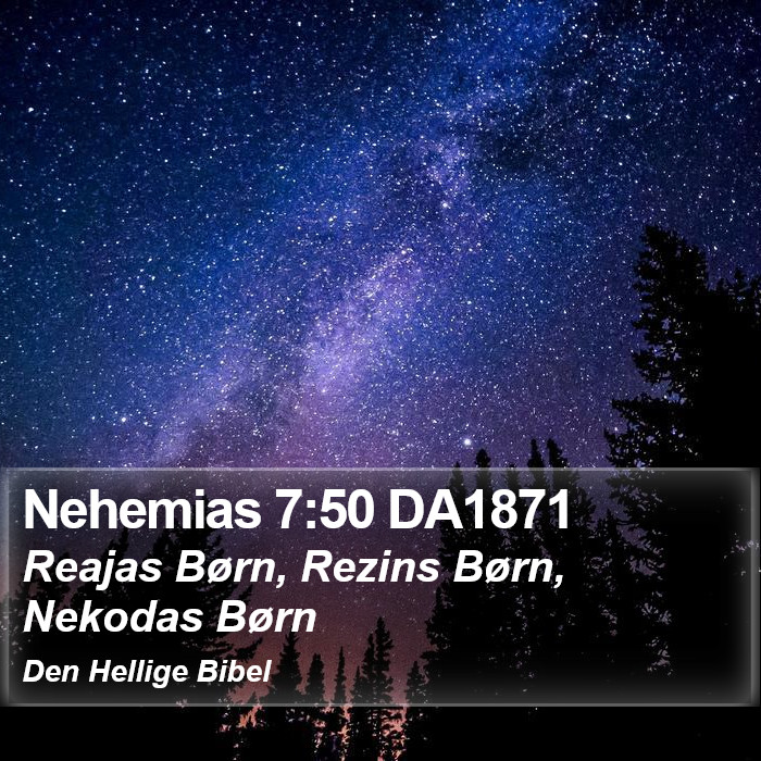 Nehemias 7:50 DA1871 Bible Study