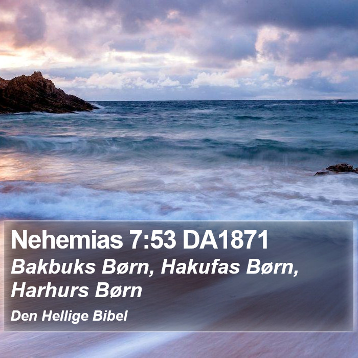 Nehemias 7:53 DA1871 Bible Study