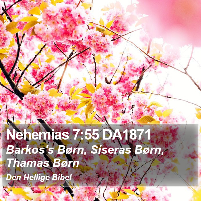 Nehemias 7:55 DA1871 Bible Study