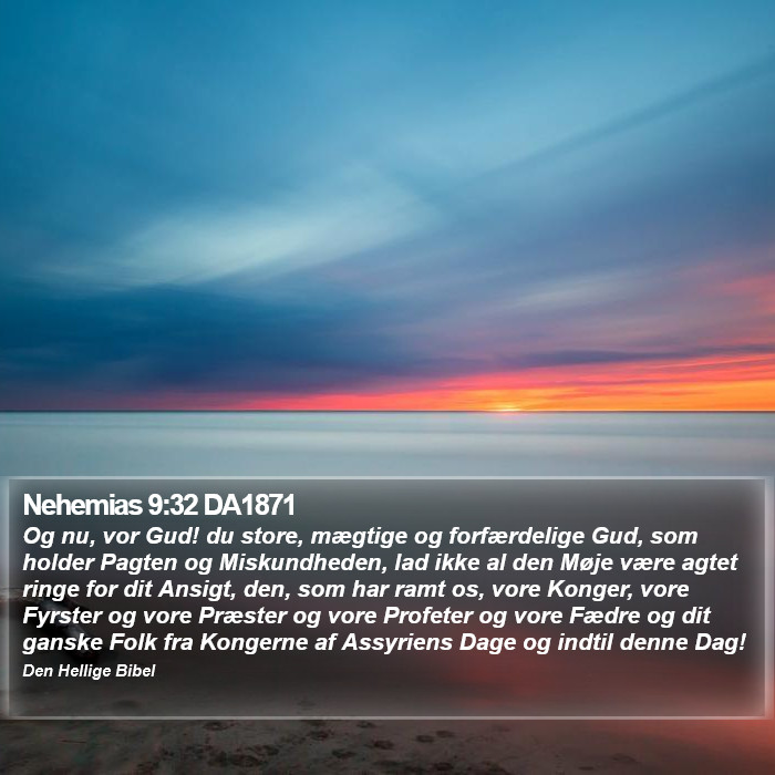 Nehemias 9:32 DA1871 Bible Study