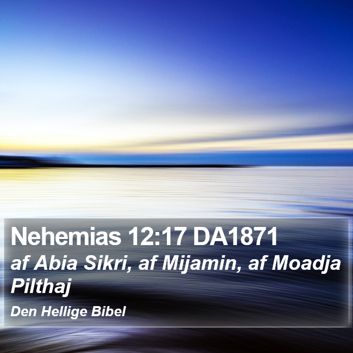 Nehemias 12:17 DA1871 Bible Study
