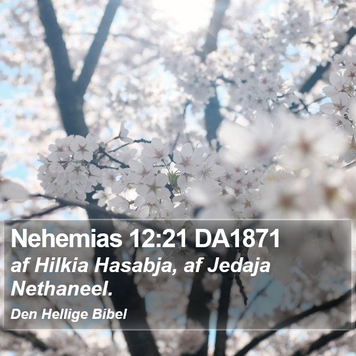Nehemias 12:21 DA1871 Bible Study