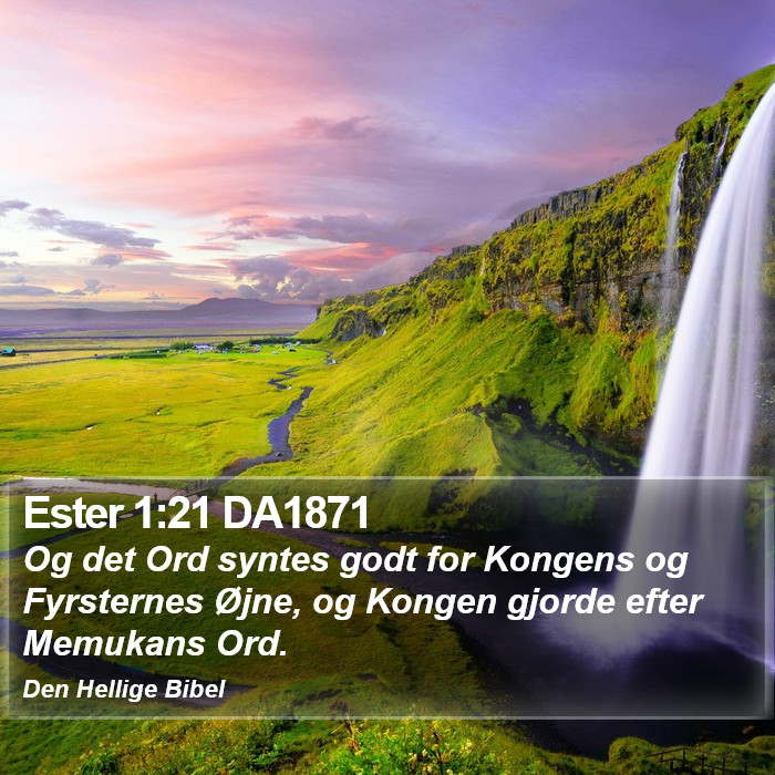 Ester 1:21 DA1871 Bible Study