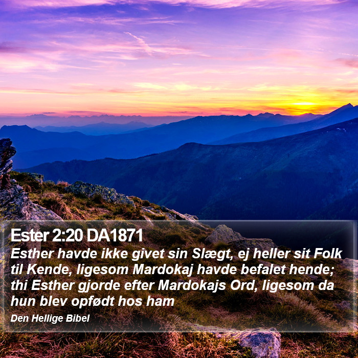 Ester 2:20 DA1871 Bible Study