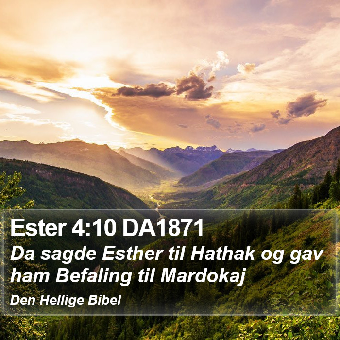 Ester 4:10 DA1871 Bible Study