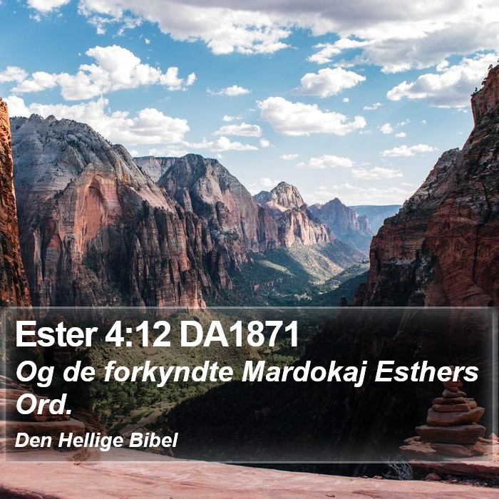 Ester 4:12 DA1871 Bible Study