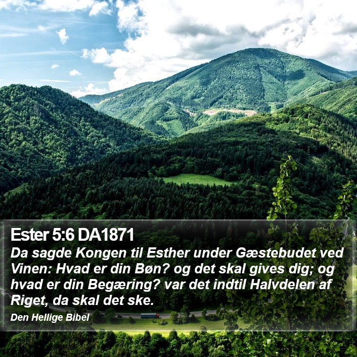 Ester 5:6 DA1871 Bible Study