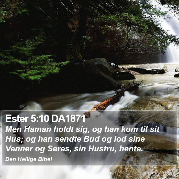 Ester 5:10 DA1871 Bible Study