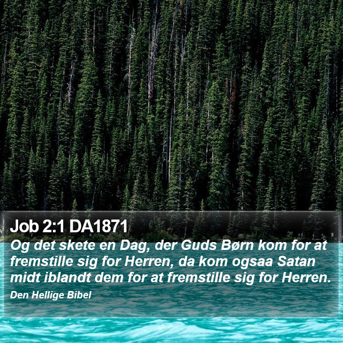 Job 2:1 DA1871 Bible Study