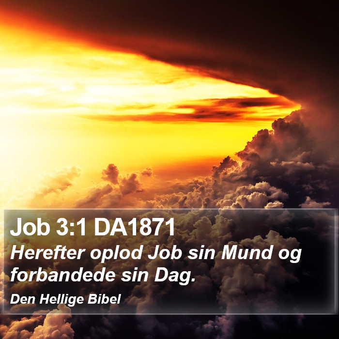 Job 3:1 DA1871 Bible Study