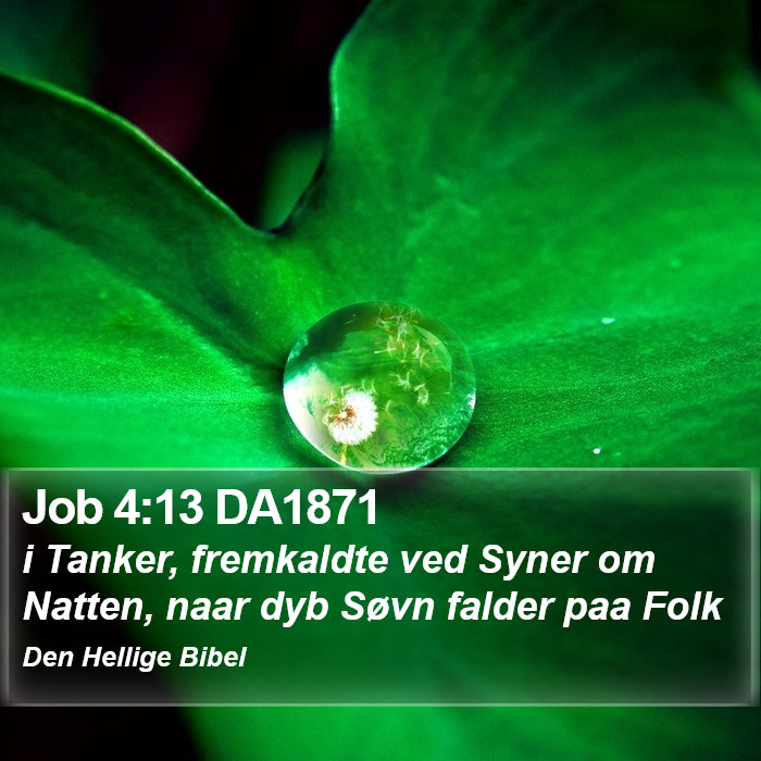 Job 4:13 DA1871 Bible Study