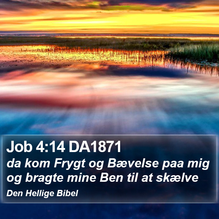 Job 4:14 DA1871 Bible Study