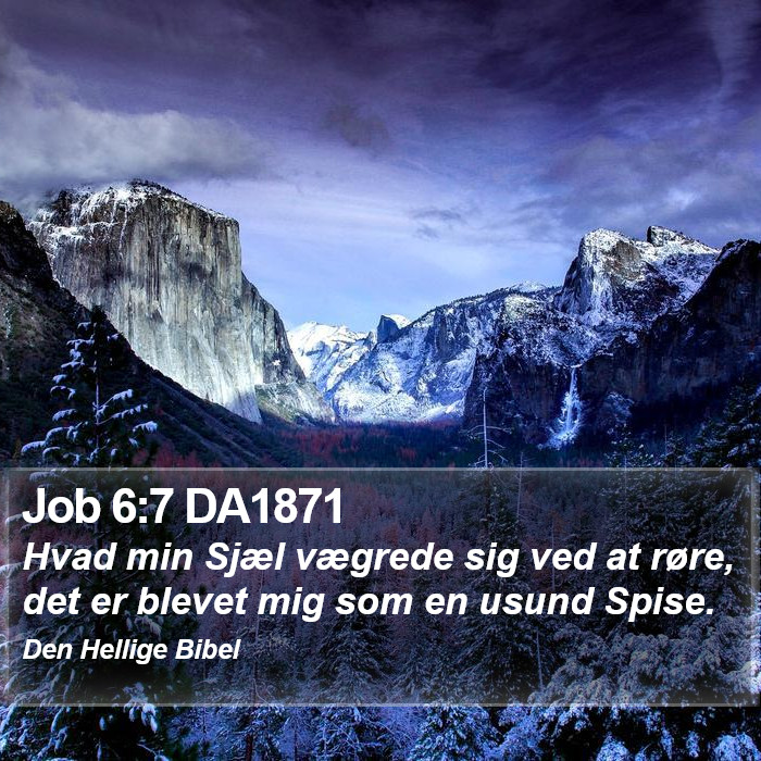 Job 6:7 DA1871 Bible Study