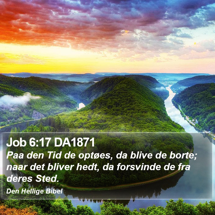 Job 6:17 DA1871 Bible Study