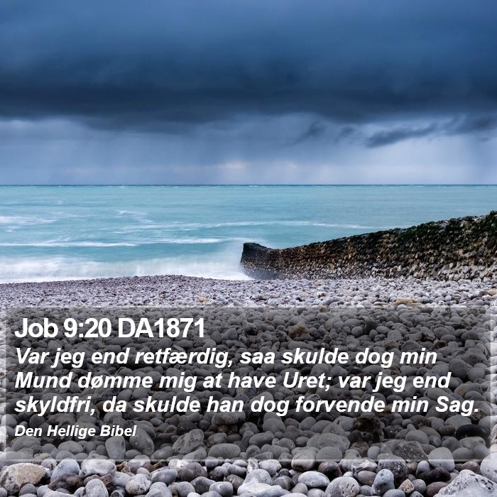 Job 9:20 DA1871 Bible Study