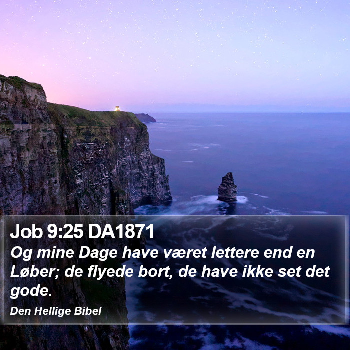 Job 9:25 DA1871 Bible Study