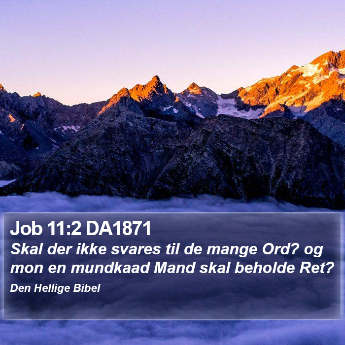 Job 11:2 DA1871 Bible Study