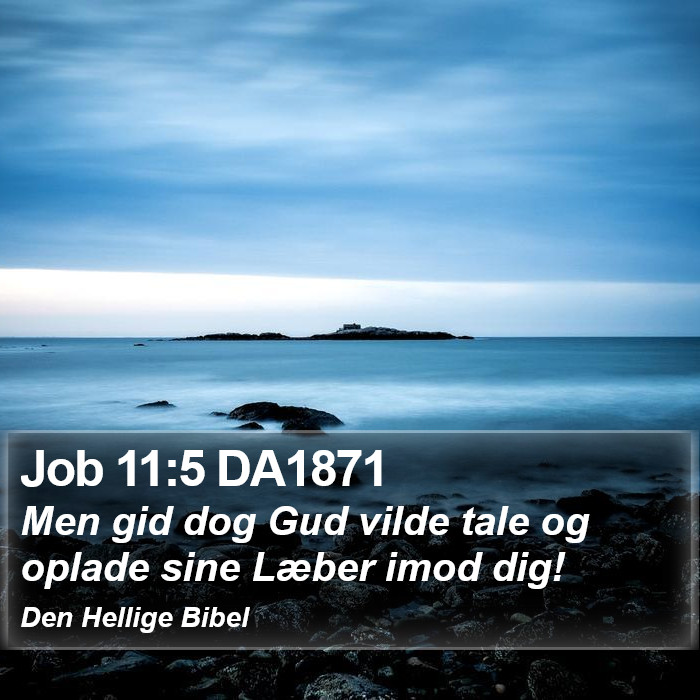 Job 11:5 DA1871 Bible Study