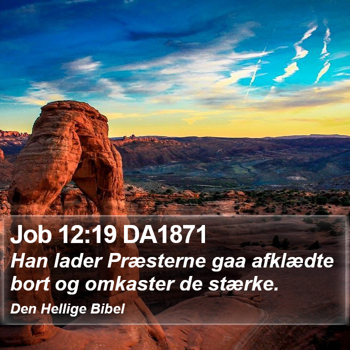 Job 12:19 DA1871 Bible Study