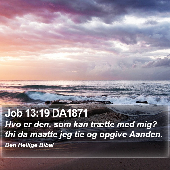 Job 13:19 DA1871 Bible Study