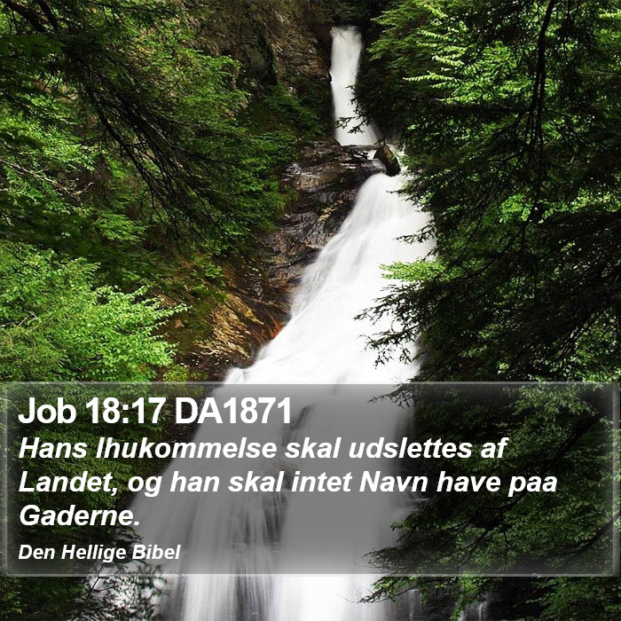 Job 18:17 DA1871 Bible Study