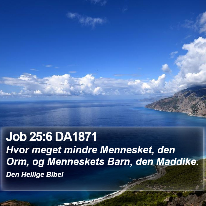 Job 25:6 DA1871 Bible Study