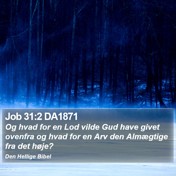 Job 31:2 DA1871 Bible Study