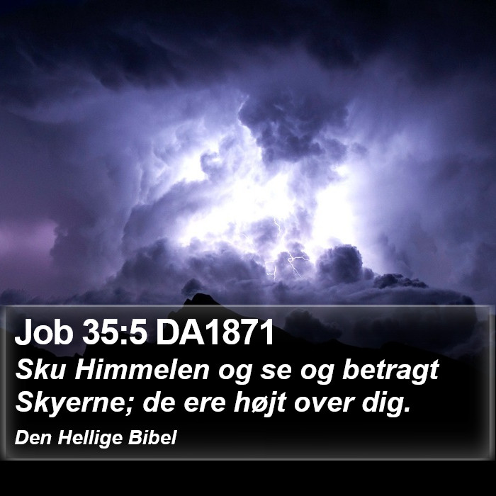 Job 35:5 DA1871 Bible Study