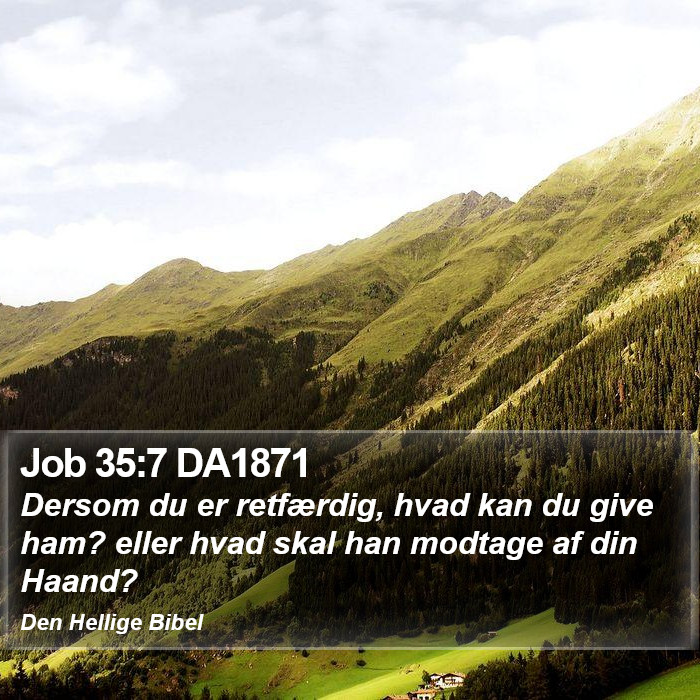 Job 35:7 DA1871 Bible Study