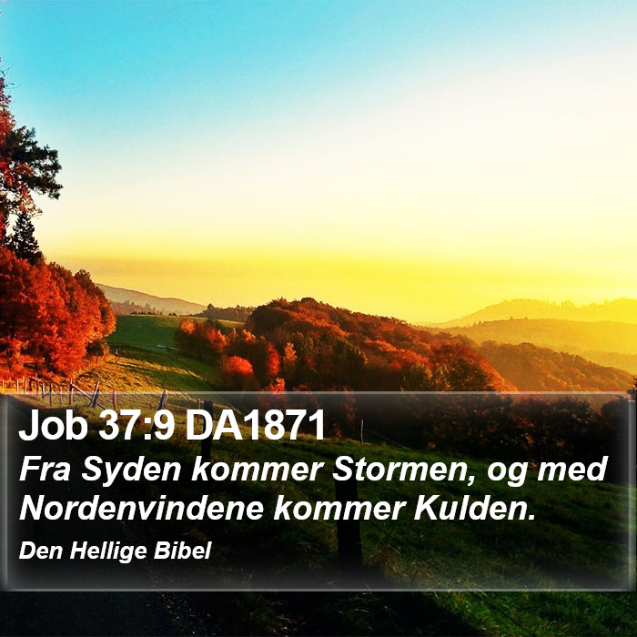 Job 37:9 DA1871 Bible Study