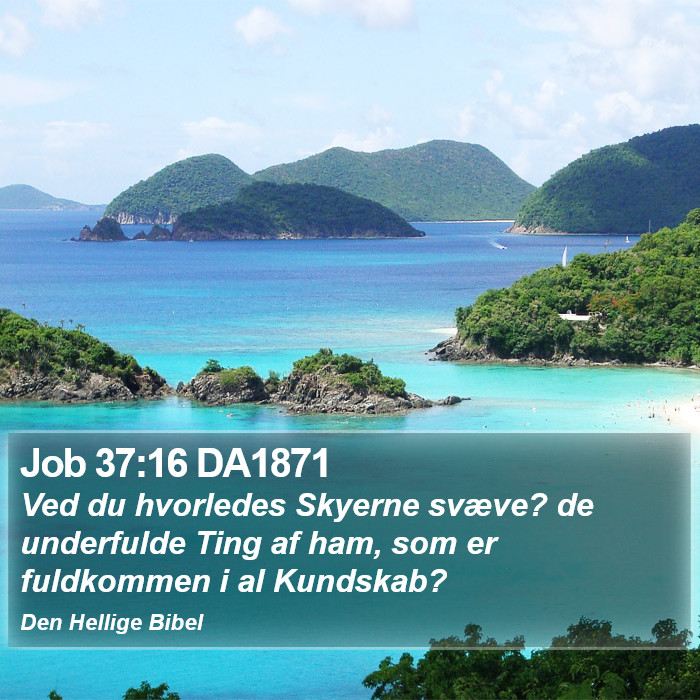 Job 37:16 DA1871 Bible Study