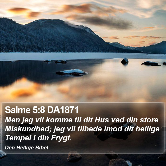 Salme 5:8 DA1871 Bible Study