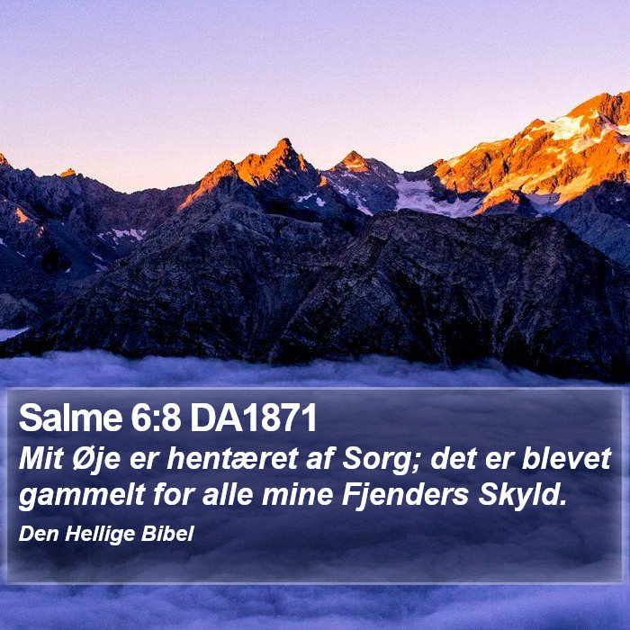 Salme 6:8 DA1871 Bible Study