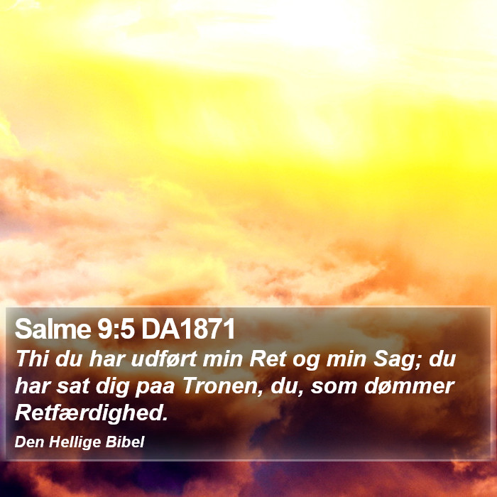 Salme 9:5 DA1871 Bible Study