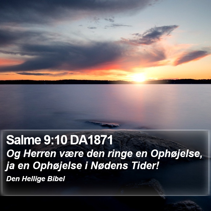 Salme 9:10 DA1871 Bible Study