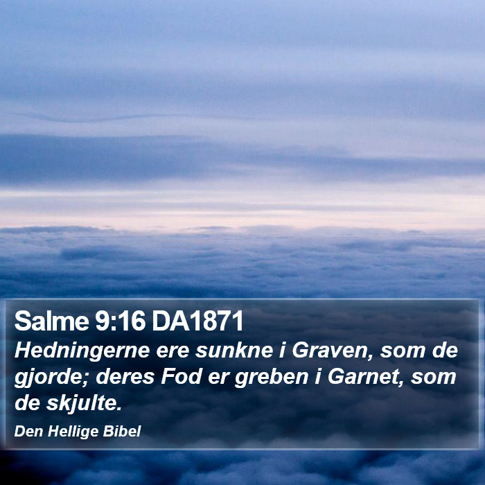 Salme 9:16 DA1871 Bible Study