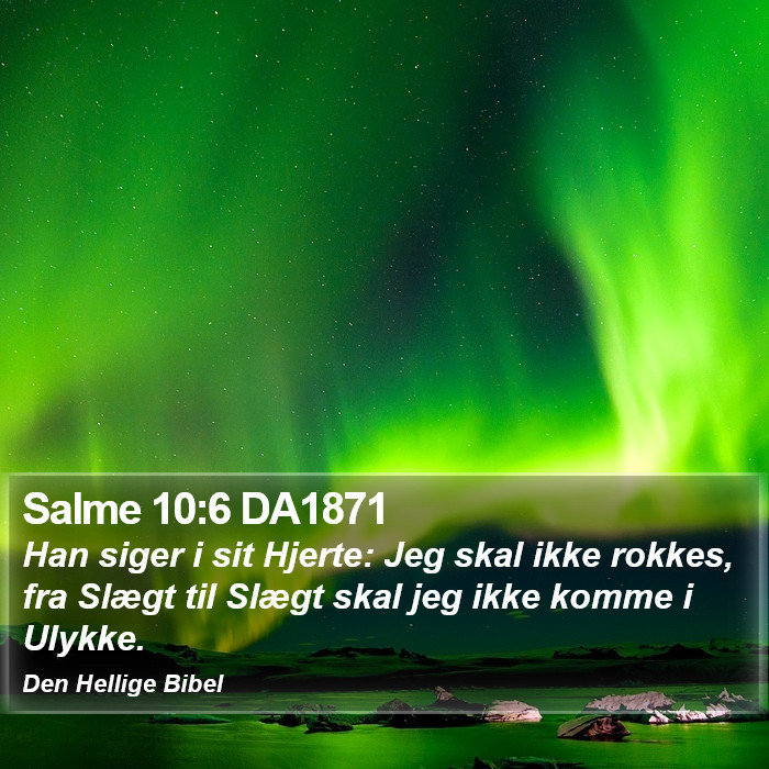 Salme 10:6 DA1871 Bible Study