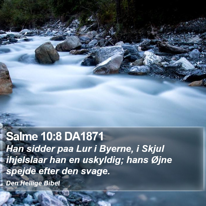 Salme 10:8 DA1871 Bible Study