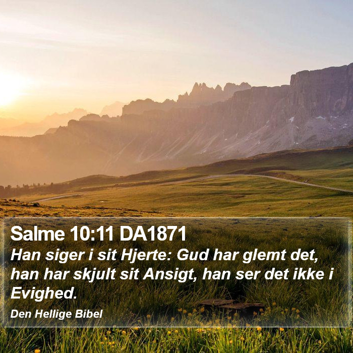 Salme 10:11 DA1871 Bible Study