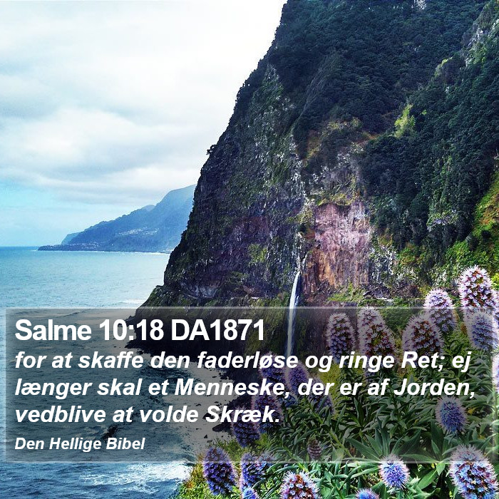 Salme 10:18 DA1871 Bible Study