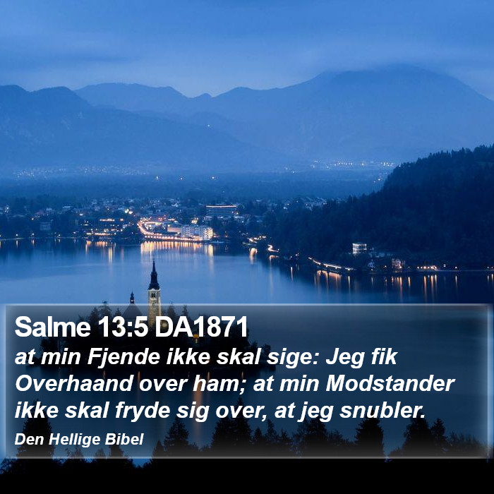 Salme 13:5 DA1871 Bible Study